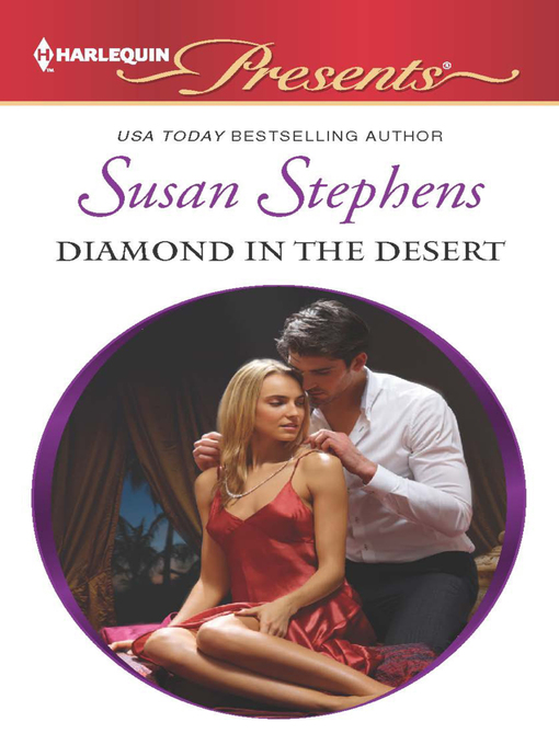 Title details for Diamond in the Desert by Susan Stephens - Available